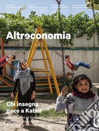 Altreconomia 223 - Febbraio 2020Chi insegna pace a Kabul. E-book. Formato EPUB ebook