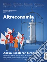 Altreconomia 238 - Giugno 2021Acqua, i conti non tornano?. E-book. Formato EPUB ebook