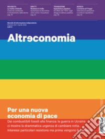 Altreconomia 247 - Aprile 2022Per una nuova economia di pace. E-book. Formato EPUB ebook di AA. VV.