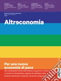 Altreconomia 247 - Aprile 2022Per una nuova economia di pace. E-book. Formato EPUB ebook