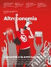 Altreconomia 249 - Giugno 2022L’umanità o le armi nucleari. E-book. Formato EPUB ebook