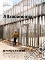 Altreconomia 258 - Aprile 2023Rinchiusi e sedati. E-book. Formato EPUB ebook