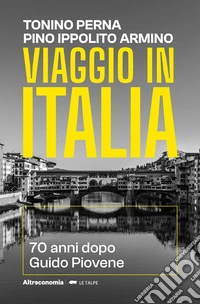 Viaggio in Italia70 anni dopo Piovene. E-book. Formato EPUB ebook
