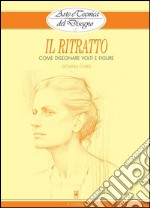 Arte e Tecnica del Disegno - 3 - Il ritratto. E-book. Formato Mobipocket ebook