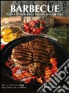 Barbecue. Tutti i segreti della cucina alla griglia. E-book. Formato Mobipocket ebook di Mimma Ruffini Zorn