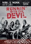 Runnin&apos; with the devilAlle origini dei Van Halen. E-book. Formato EPUB ebook