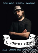 Il primo re(p)Alle origini del rap italico. E-book. Formato EPUB ebook