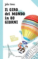 Il giro del mondo in 80 giorni: Le grandi storie per ragazzi. E-book. Formato EPUB ebook