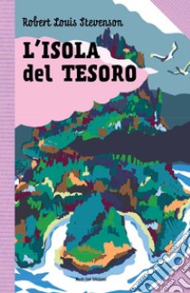 L'isola del tesoro: Le grandi storie per ragazzi. E-book. Formato PDF ebook di Robert Louis Stevenson