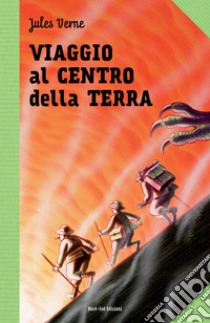 Viaggio al centro della terra: Le grandi storie per ragazzi. E-book. Formato EPUB ebook di Jules  Verne