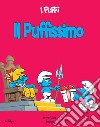 Il Puffissimo. I puffi. E-book. Formato EPUB ebook di Peyo