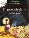 Il raccontastorie misterioso. E-book. Formato EPUB ebook di Christian Jolibois