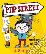 Pip Street Un mistero coi baffi: Piccole storie Nord-Sud. E-book. Formato PDF