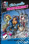 Chi è quella mostramica? Monster High. E-book. Formato EPUB ebook di Gitty Daneshvari