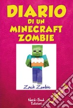 Diario di un Minecraft Zombie. Il richiamo della natura. E-book. Formato EPUB ebook