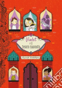 Violet e il tesoro nascosto. E-book. Formato EPUB ebook di Harriet Whitehorne