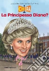 Chi era la Principessa Diana?. E-book. Formato EPUB ebook di Aa.Vv.