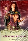 La gemma del dolore. E-book. Formato EPUB ebook