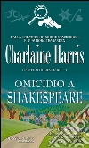 Omicidio a Shakespeare. I misteri di Lily Bard. E-book. Formato EPUB ebook