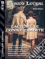 Lacrime di donne tradite. E-book. Formato EPUB ebook