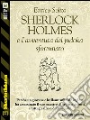 Sherlock Holmes e l'avventura del judoka sfortunato. E-book. Formato EPUB ebook