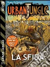 Urban Jungle: La sfida: Urban Jungle 1. E-book. Formato PDF ebook di Matteo Di Gregorio
