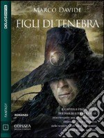 Figli di Tenebra: Lothar Basler 3. E-book. Formato EPUB ebook