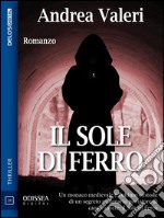 Il sole di ferro. E-book. Formato EPUB ebook