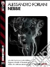 Nebbie. E-book. Formato EPUB ebook