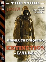 Extinction I - L&apos;alba. E-book. Formato EPUB ebook