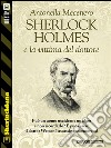 Sherlock Holmes e la vittima del dottore. E-book. Formato EPUB ebook