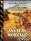 Assalto mortale. E-book. Formato EPUB ebook