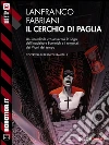 Il cerchio di paglia. E-book. Formato EPUB ebook di Lanfranco Fabriani