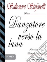 DanzaTore verso la luna. E-book. Formato EPUB ebook