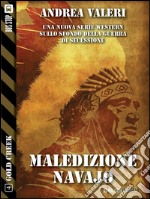 Maledizione Navajo. E-book. Formato EPUB ebook