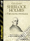 Sherlock Holmes e l’avventura americana. E-book. Formato EPUB ebook di Gary Lovisi