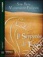 Il serpente di fuoco. E-book. Formato EPUB ebook