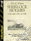 Sherlock Holmes e la cura che uccide . E-book. Formato EPUB ebook