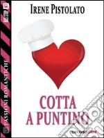 Cotta a puntino. E-book. Formato EPUB ebook