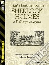 Sherlock Holmes e l'albergo stregato. E-book. Formato EPUB ebook di Luke Benjamen Kuhns