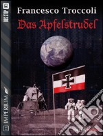 Das Apfelstrudel. E-book. Formato EPUB ebook