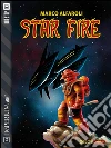 Star fire. E-book. Formato EPUB ebook