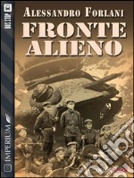 Fronte alieno. E-book. Formato EPUB ebook