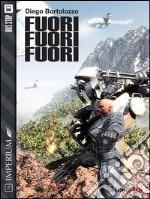 Fuori! Fuori! Fuori!. E-book. Formato EPUB ebook