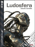 Ludosfera: Ludosfera 1. E-book. Formato EPUB ebook