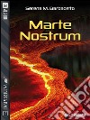 Marte nostrum. E-book. Formato EPUB ebook