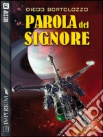 Parola del Signore. E-book. Formato EPUB ebook