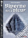 Viverne del Tolcur. E-book. Formato EPUB ebook