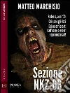 Sezione NKZ-68. E-book. Formato EPUB ebook di Matteo Marchisio