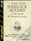 Sherlock Holmes e l'avventura del farmacista pazzo . E-book. Formato EPUB ebook di Giuliano Spinelli